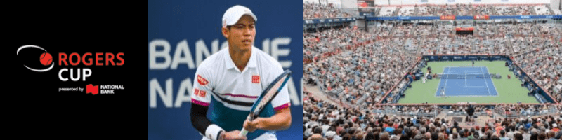 ロジャーズ・カップ（Rogers Cup） / 錦織圭